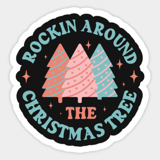 Rockin' Around the Christmas Sticker